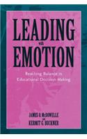 Leading With Emotion