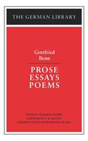 Prose Essays Poems: Gottfried Benn