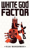 White God Factor