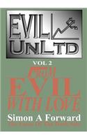 Evil Unltd Vol 2