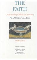 Faith: Understanding Orthodox Christianity