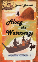 Along the Waterways
