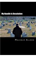 My Handle is Desolation