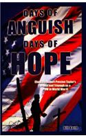 Days of Anguish, Days of Hope