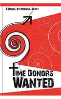 Time Donors Wanted
