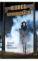 Rebel on Horseback