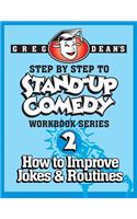 Step By Step to Stand-Up Comedy - Workbook Series
