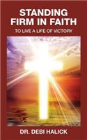 Standing Firm In Faith