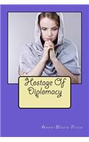 Hostage of Diplomacy