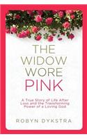 The Widow Wore Pink