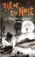 Out of the Nest: An Italian Summer