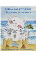 Shelly Cat By the Sea: A Beach Adventure