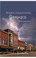 When Lightning Strikes