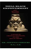Total Black Empowerment (2017 Revised Edition)