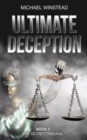 Ultimate Deception
