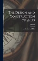 Design and Construction of Ships; Volume 1