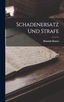 Schadenersatz Und Strafe
