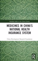 Medicines in China’s National Health Insurance System