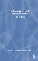 Sociology of Health, Healing, and Illness