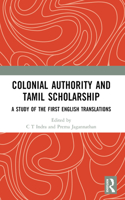 Colonial Authority and Tamil Scholarship