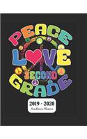 Peace Love Second Grade 2019 - 2020 Academic Planner