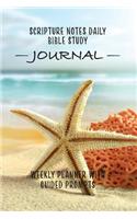 Scripture Notes Daily Bible Study Journal Weekly Planner With Guided Prompts