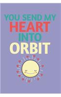 You Send My Heart Into Orbit