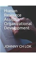 Human Resource Assists Organizational Development