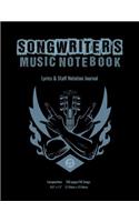 Songwriter's Music Notebook: Lyrics and Staff Notation Journal: Personal Lyric journal and Music Staff Paper for All Your Song Ideas