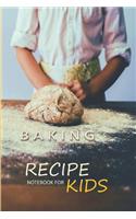 Baking Recipe Notebook For Kids