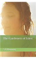 The Gardeners of Eden