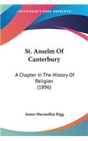 St. Anselm Of Canterbury
