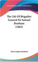 The Life of Brigadier General Sir Samuel Bentham (1862)