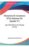 Memoires Et Avantures D'Un Homme De Qualite V3