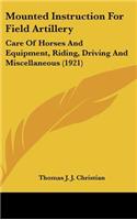 Mounted Instruction For Field Artillery