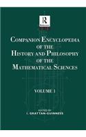 Companion Encyclopedia of the History and Philosophy of the Mathematical Sciences