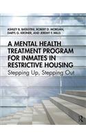 A Mental Health Treatment Program for Inmates in Restrictive Housing
