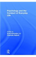 Psychology and the Conduct of Everyday Life