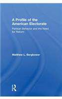 A Profile of the American Electorate