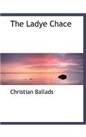 The Ladye Chace