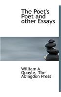 The Poet's Poet and Other Essays