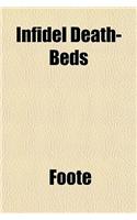 Infidel Death-Beds