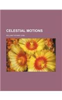 Celestial Motions