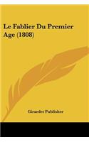 Fablier Du Premier Age (1808)