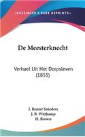 de Meesterknecht