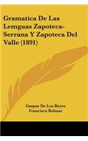 Gramatica De Las Lemguas Zapoteca-Serrana Y Zapoteca Del Valle (1891)