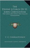 Divine Liturgy Of St. John Chrysostom: The Greek Text With The English Translation