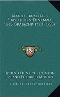 Beschreibung Der Furstlichen Denkmale Und Grabschriften (1798)