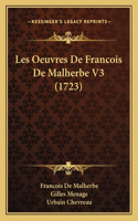 Les Oeuvres De Francois De Malherbe V3 (1723)
