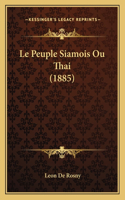 Peuple Siamois Ou Thai (1885)